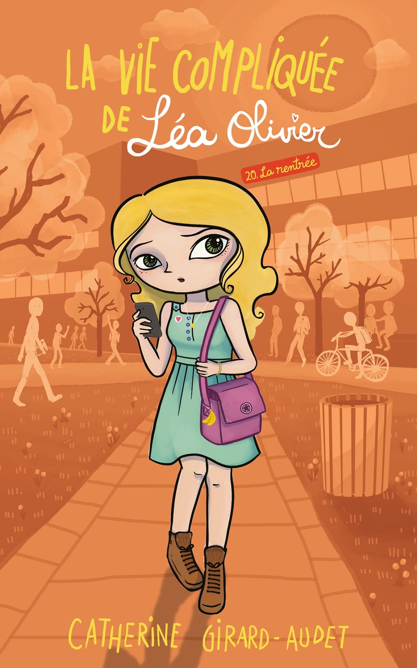 La Vie compliquée de Léa Olivier T20: La rentrée (Paperback)