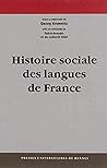 Histoire SOCIALE DES LANGUES DE FRANCE