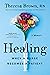 Healing: When a Nurse Becomes a Patient