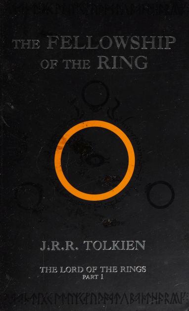 The Fellowship of the Ring: The Lord of the Rings: Part 1