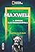 Maxwell – A Síntese Electro...