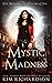 Mystic Madness (The Witches of Hollow Cove)