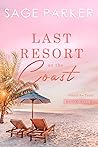 Last Resort on the Coast Book Four (Search for Truth #4)