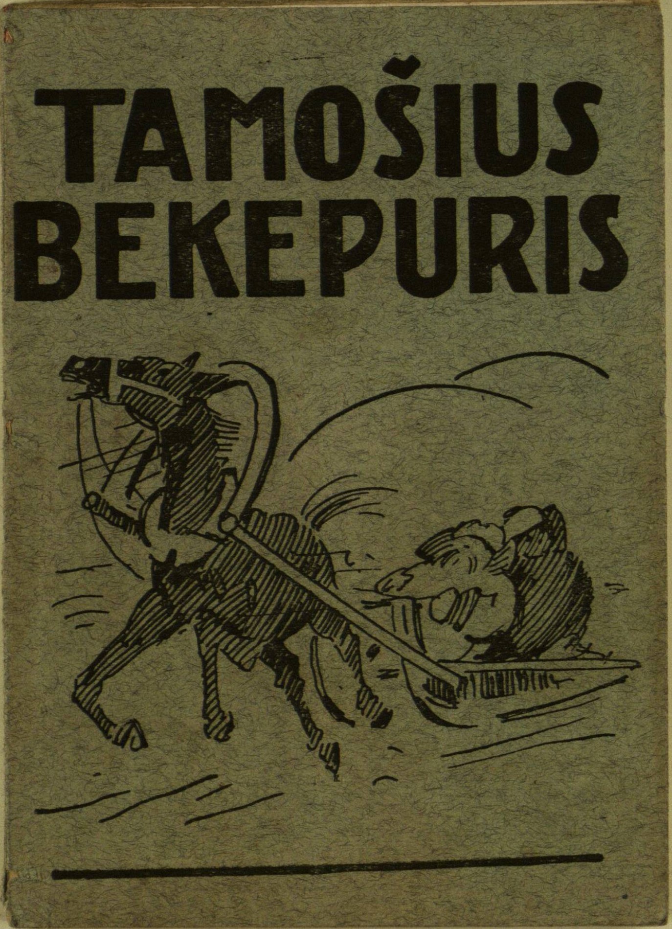 Tamošius Bekepuris ir kitos Alijošiaus dainuškos