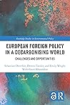 European Foreign Policy in a Decarbonising World: Challenges and Opportunities (Routledge Studies in Environmental Policy)