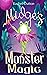 Midge's Monster Magic