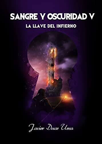 Sangre y Oscuridad V. La llave del infierno