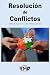 Resolución de Conflictos by Edición EMD