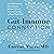 The Gut-Immune Connection: How Understanding the Connection Between Food and Immunity Can Help Us Regain Our Health