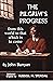 The Pilgrim's Progress: From this World to That Which is to Come