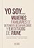 Yo soy... Mujeres familiare...