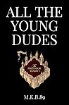 All the Young Dud...