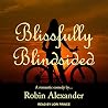 Blissfully Blinds...