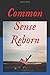 Common Sense Reborn