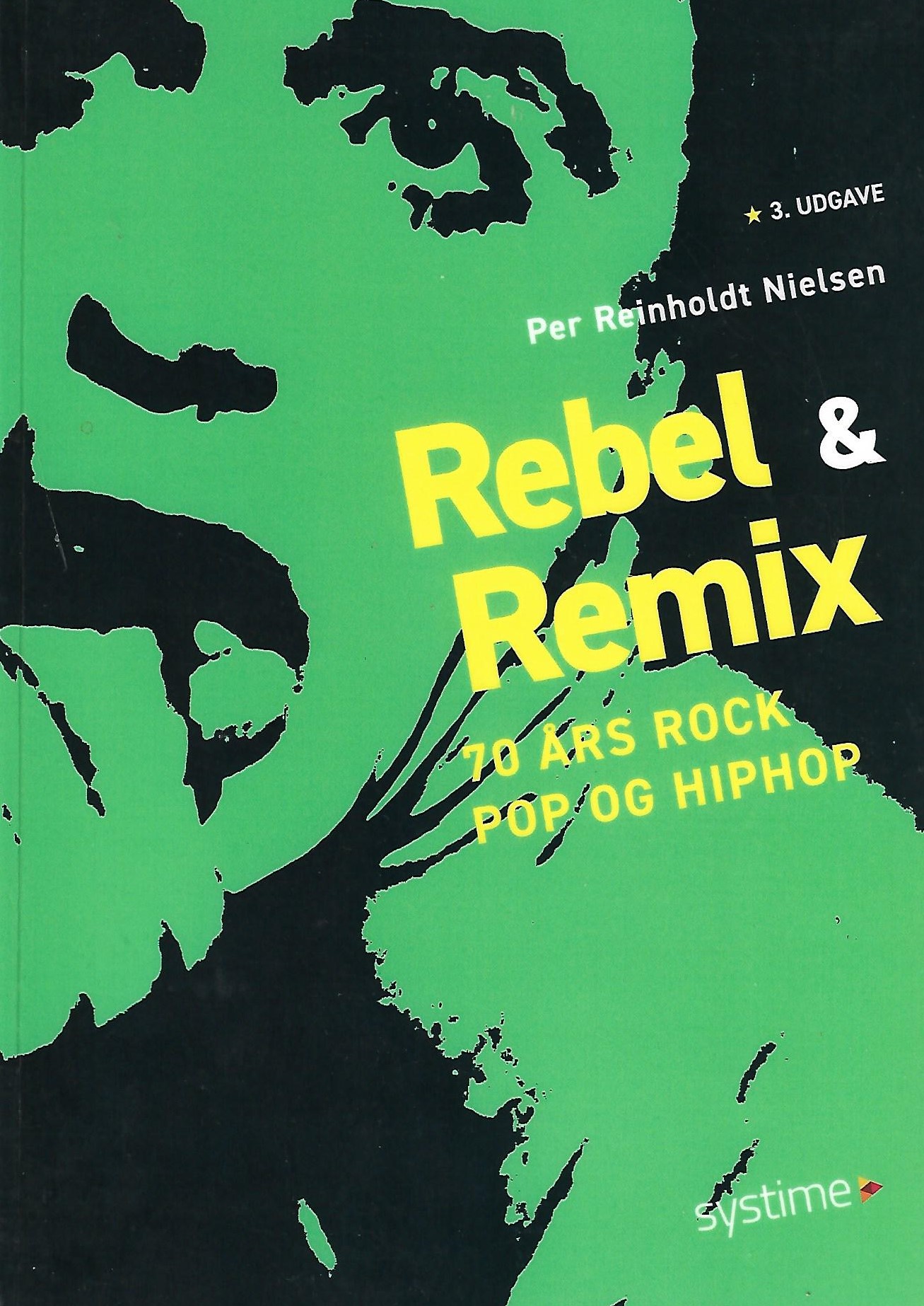 Rebel & remix: 70 års rock pop og hiphop