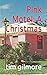Pink Motel: A Christmas Tale