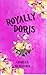 Royally Doris