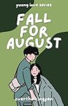 Fall For August (Young Love Series, #3)