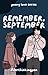 Remember, September