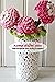 Flower Crochet Ideas: Simple and Beautiful Flower Patterns for Beginners