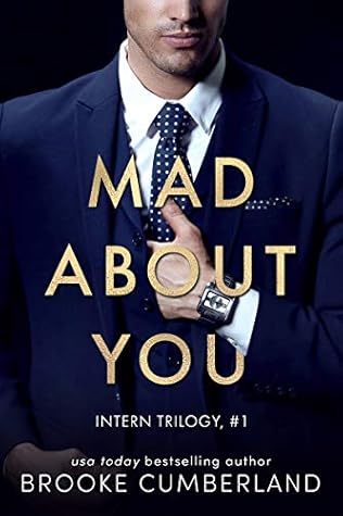 Mad About You (The Intern, #1)