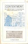 Contentment: The Life and Times of Jacob Hertzler: Pioneer Amish Bishop 1703-1786