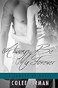 Always Be My Forever