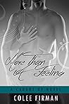 More Than a Feeling (Caught Up, #4)