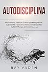 Autodisciplina (Portuguese Edition)