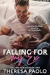 Falling for My Ex