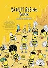 Benji's Beeing Book by Dr. Bobby Buka