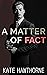 A Matter of Fact (Two Truth...
