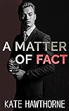 A Matter of Fact