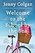 Welcome to the School by th...