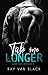 Take me longer: Dark Gay Ro...