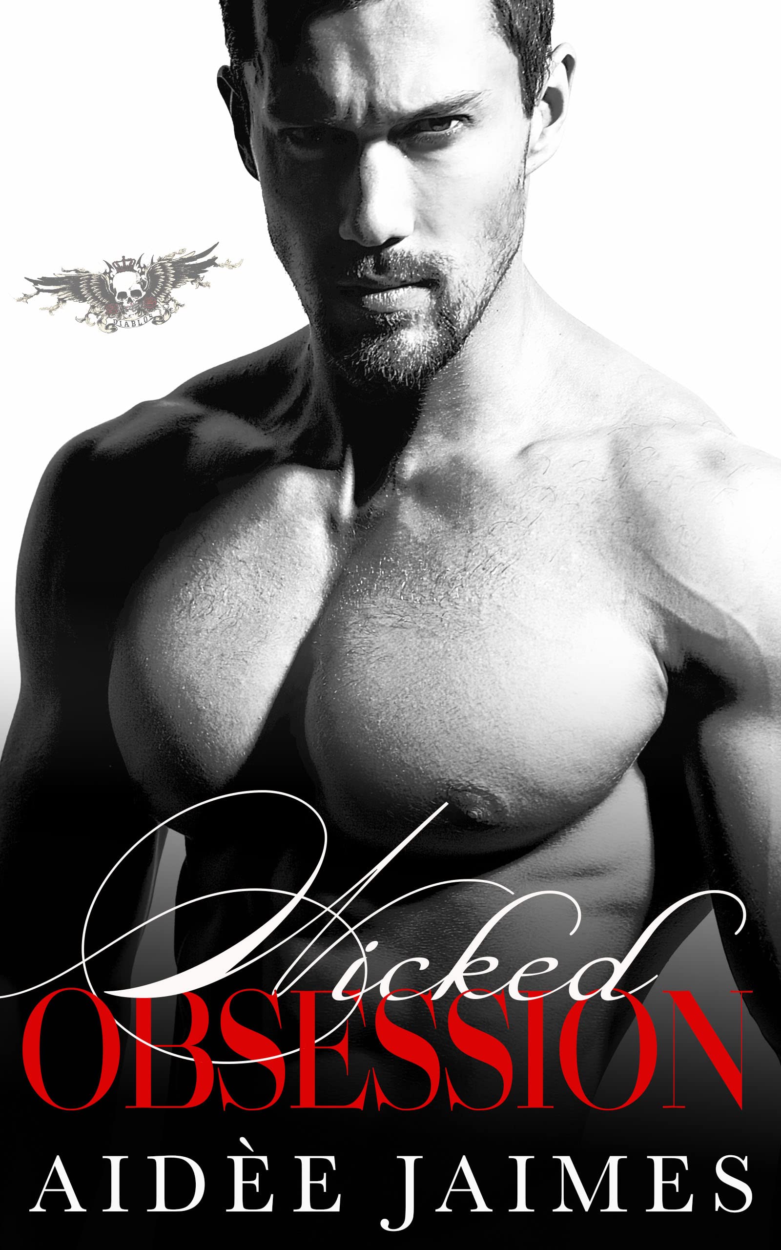 Wicked Obsession (Obsessed, #1)
