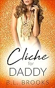 Cliche For Daddy