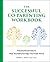 The Successful Co-Parenting Workbook: Practical Exercises to Heal Yourself and Help Your Kids Thrive