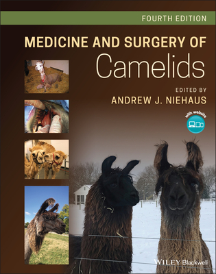 Medicine and Surgery of Camelids (Hardcover)
