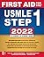 First Aid for the USMLE Step 1 2022 by Tao Le