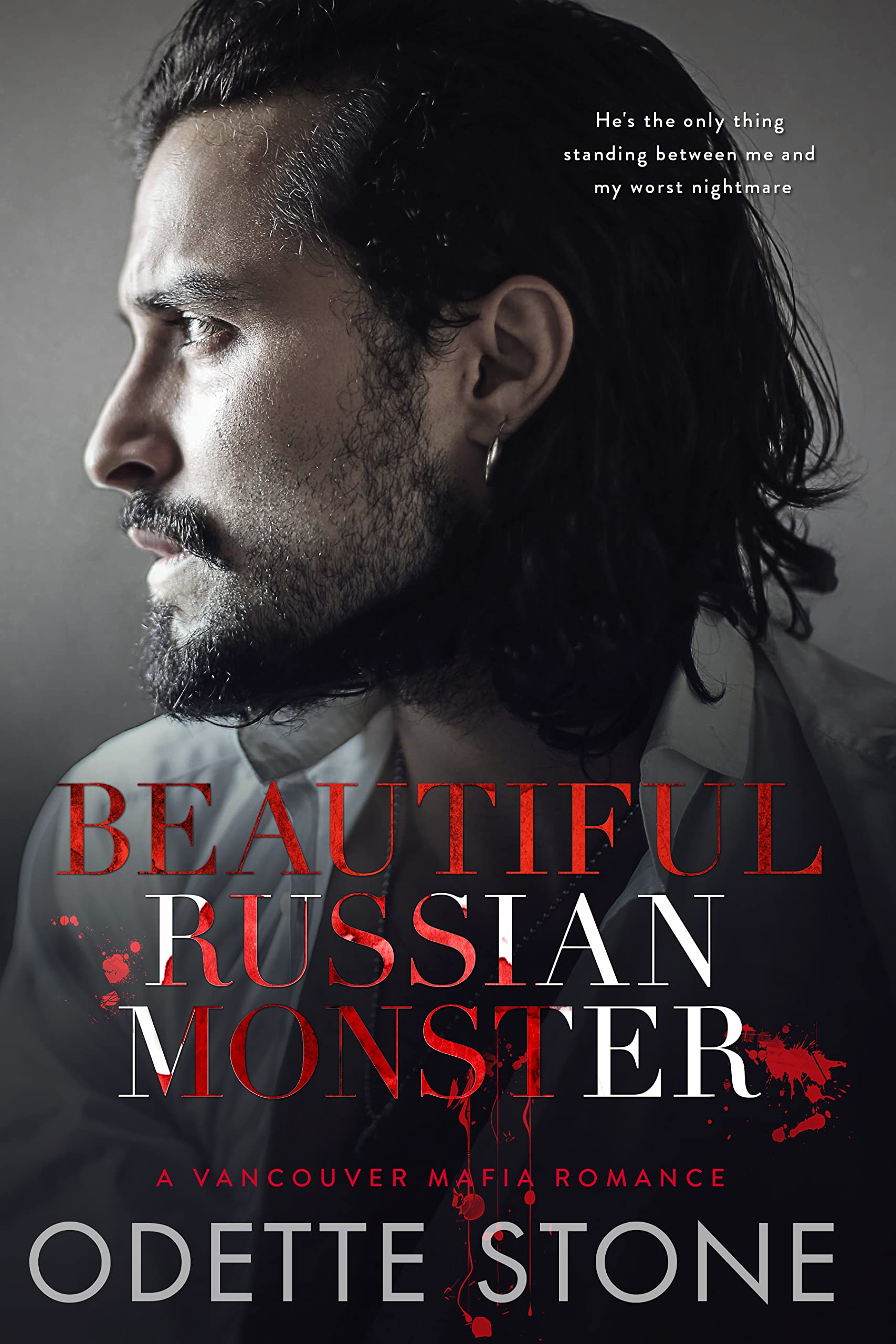 Beautiful Russian Monster (Vancouver Mafia, #2)