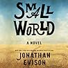 Small World by Jonathan Evison