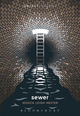 Sewer (Object Lessons)
