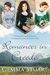 Romances in Creede (Cowboys and Angels Romance Collection #2)