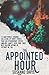 The Appointed Hour