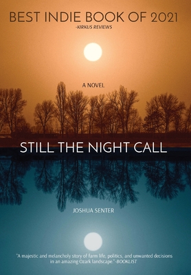 Still the Night Call (Hardcover)