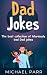 Dad Jokes: The best collect...