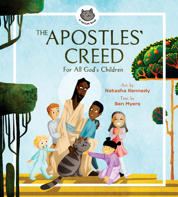 The Apostles' Creed: For All God's Children (A Fat Cat Book)
