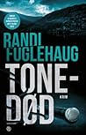 Tonedød by Randi Fuglehaug