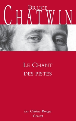 Le chant des pistes: Nouveaut? dans la collection